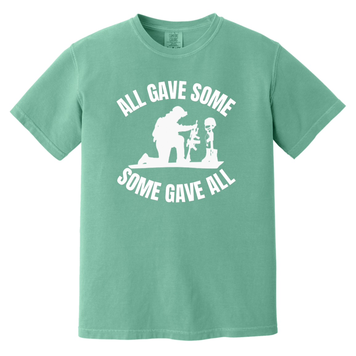 Seafoam Heavyweight Garment-Dyed T-shirt featuring the quote 'All gave some, some gave all,' displayed without a background, showcasing a comfortable fit and soft fabric, ideal for casual wear or as a thoughtful gift.