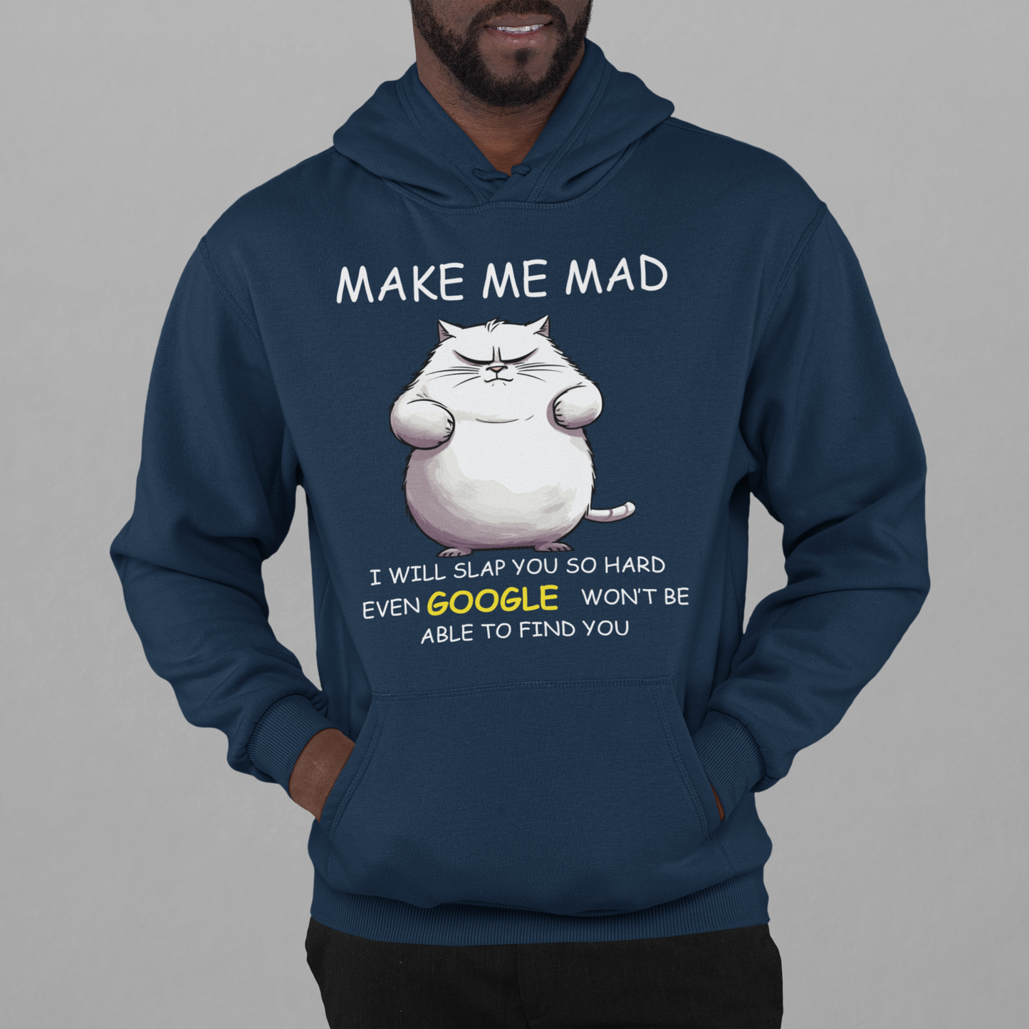 Pullover Hoodie With Funny Design, "Make Me Mad"